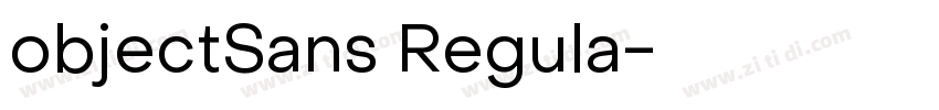 objectSans Regula字体转换